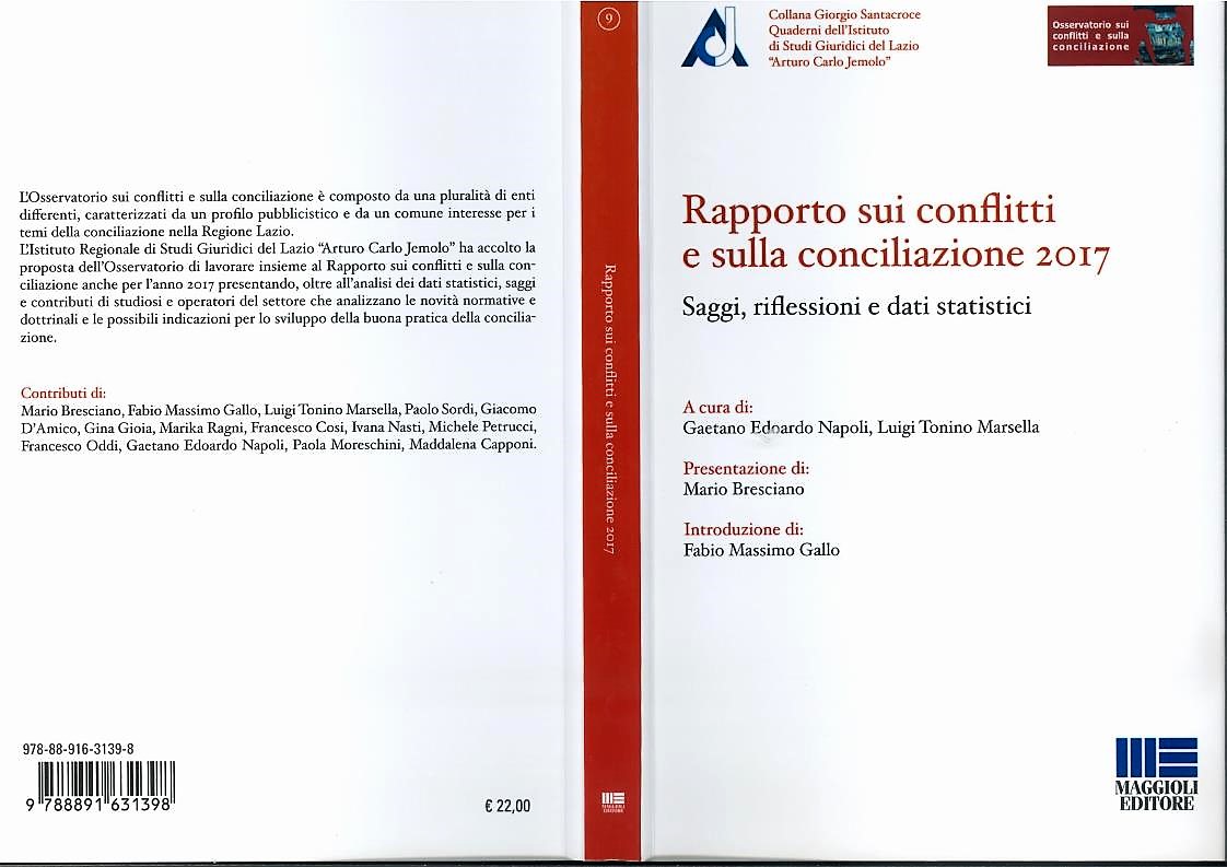 Rapporto sui Conflitti e sulla Conciliazione 2017