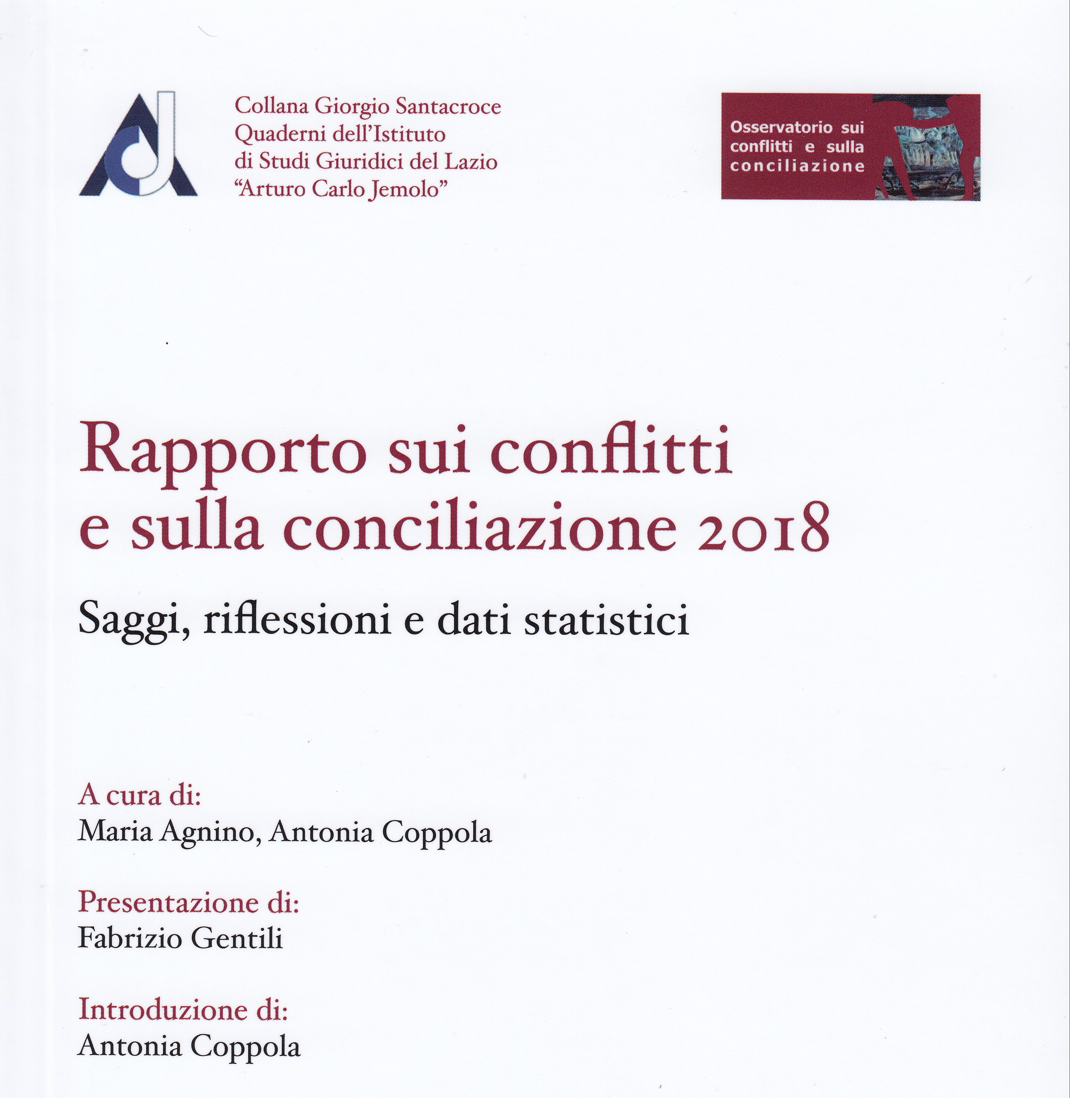 VERSO IL RAPPORTO SUI CONFLITTI E SULLA CONCILIAZIONE 2018