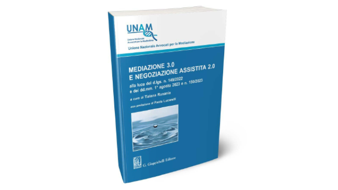 Mediazione 3.0 e Negoziazione Assistita 2.0